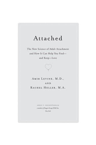 Attached by Amir Levine & Rachel Heller